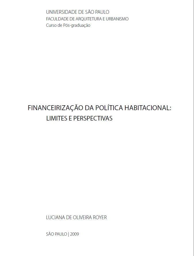 FINANCEIRIZAÇÃO DA POLÍTICA HABITACIONAL:  LIMITES E PERSPECTIVAS